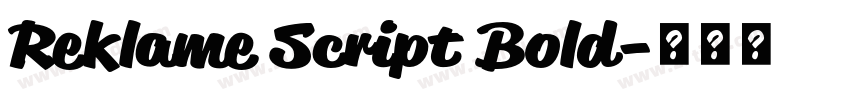Reklame Script Bold字体转换